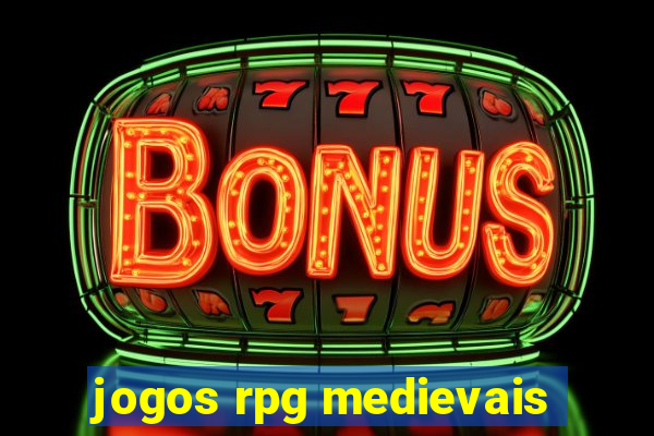 jogos rpg medievais